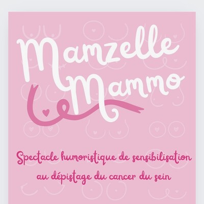 Mamzelle Mammo et compagnie  - Spectacle humoristique Mammo et cancer