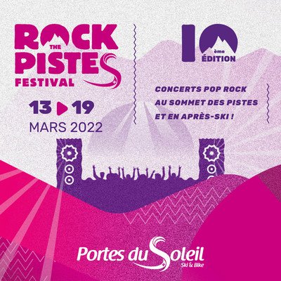 Rock The Pistes 2022 : Programmation complète ! 