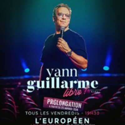 "Yann Guillarme - Libre ! - L'Européen, Paris"