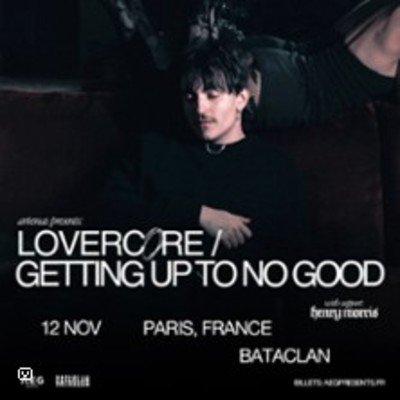 Artemas - LOVERCORE / GETTING UP TO NO GOOD Tour