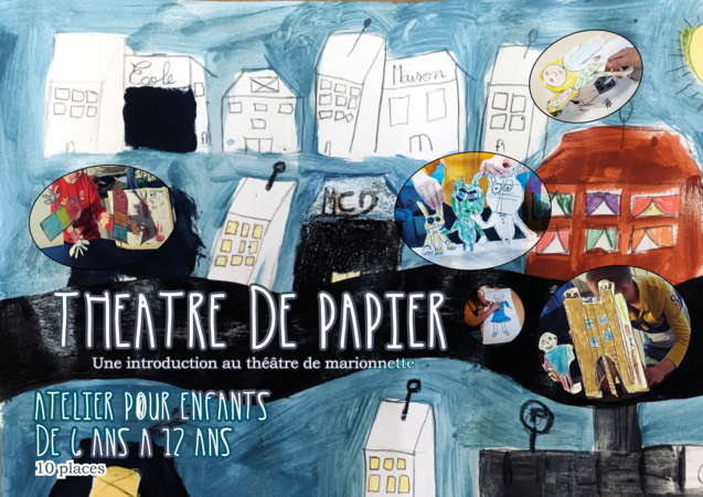 Atelier THEATRE DE PAPIER pour enfants de 6 Ans à 12 Ans