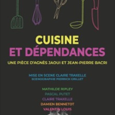 "Cuisine et Dépendances"