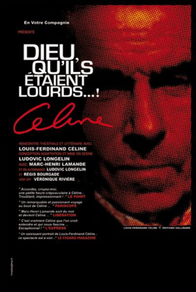  «Dieu, qu’ils étaient lourds...!», de Céline