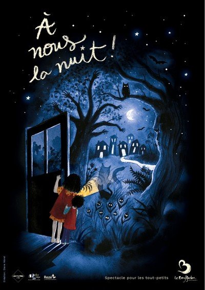 Le Bouffadou Cie - Spectacle Jeune public "À nous la nuit !"