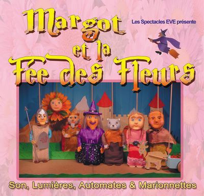 Margot et la Fée des Fleurs
