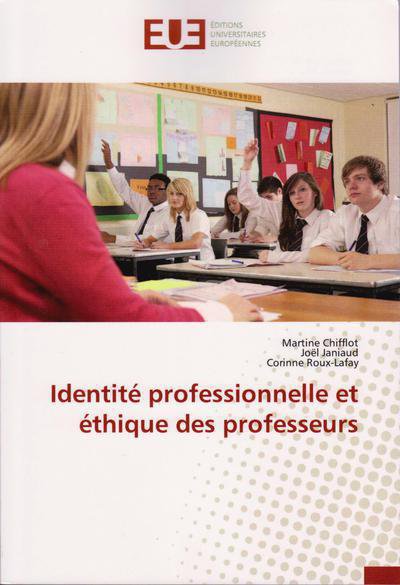Identité professionnelle et éthique des professeurs