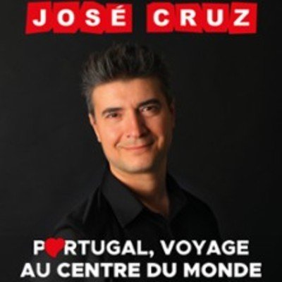 José Cruz - Portugal, Au Centre Du Monde