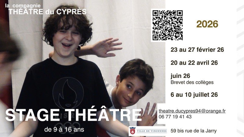Stage théâtre de 9 à 16 ans - Vacances scolaires