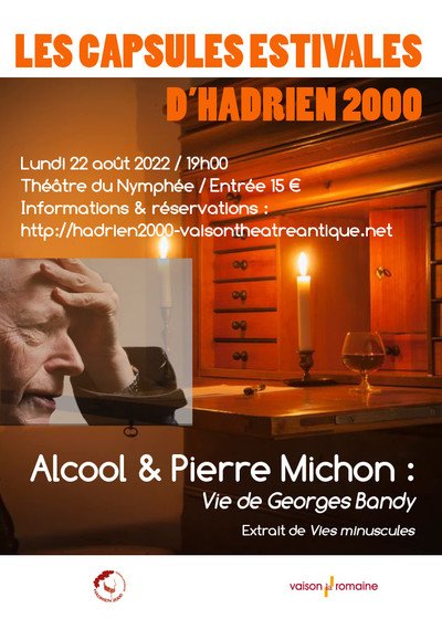 Alcool & Pierre Michon - Vie de Georges Bandy