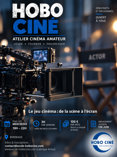 ATELIER JEU CINÉMA / AMATEUR - DE LA SCÈNE À L’ÉCRAN