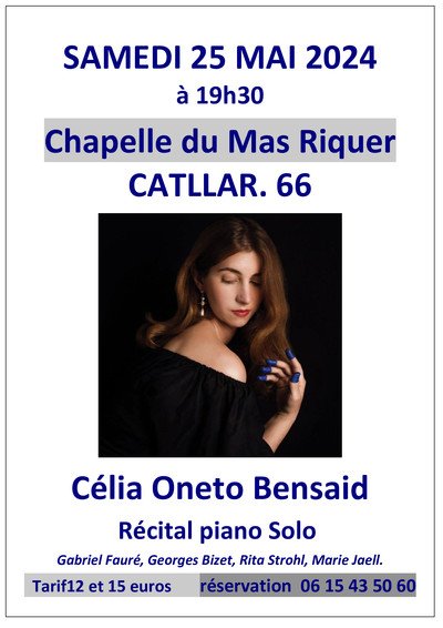 Célia Oneto Bensaid, Récital piano solo.