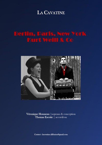 LA CAVATINE - Berlin, Paris, New York.Kurt Weill & Co