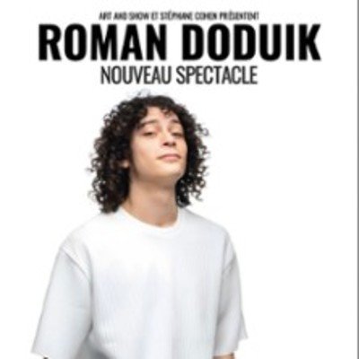 Roman Doduik - Nouveau Spectacle