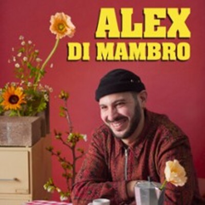 "Alex Di Mambro - Tournée"