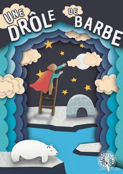 L'Arbre à bulles - Une drôle de barbe !