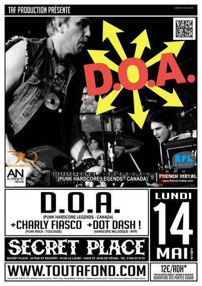 D.O.A. + CHARLY FIASCO + DOT DASH !