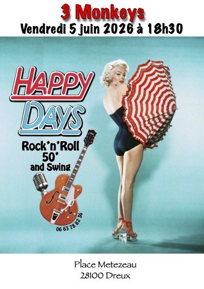 Happy Days aux 3 Monkeys