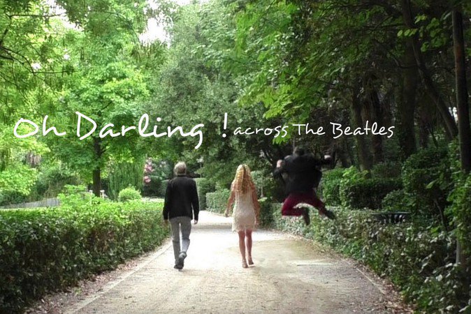 Oh ! Darling - across the BEATLES