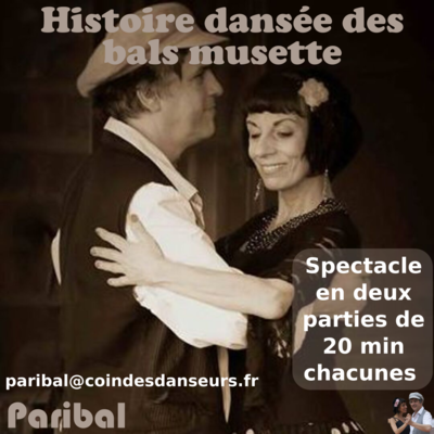 Paribal - Histoire Dansée des Bals Musette