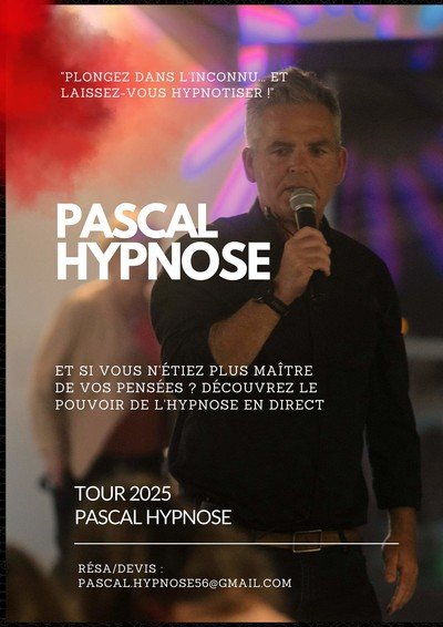 Pascal Hypnose  - Spectacle d hypnose 