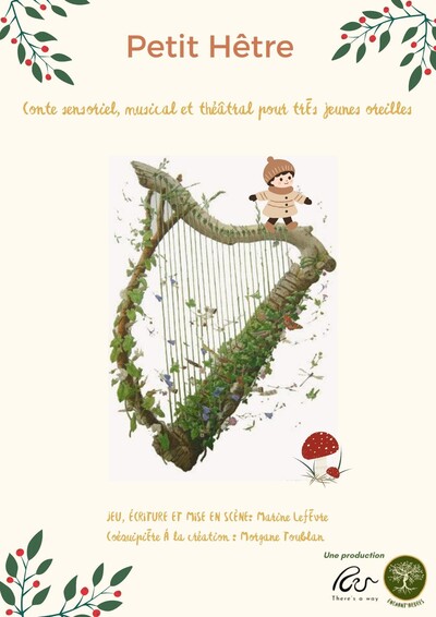 Petit Hêtre  - Harpe et Théâtre - spectacle de Noël - Petit Hêtre