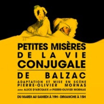 Petites Misères de la Vie Conjugale - Théâtre de Poche-Montparnasse, Paris