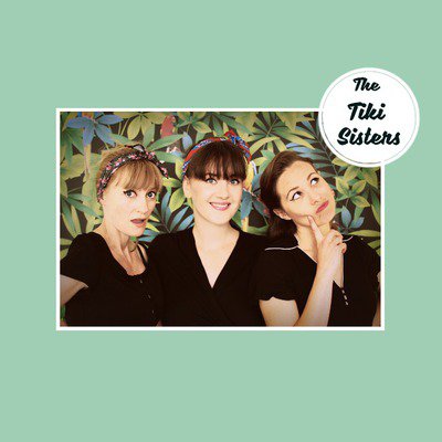 The Tiki Sisters - Le Tiki Show