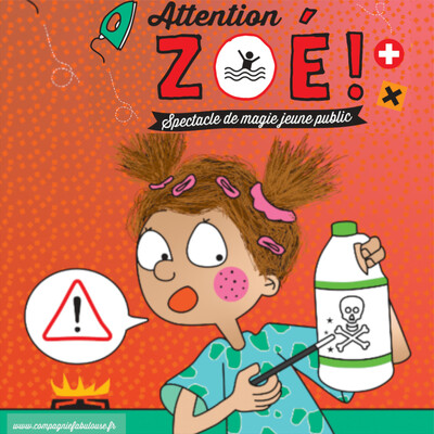 Attention Zoé