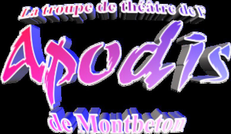 La troupe de l'Apodis - Théâtre : Comédie, Humour ou comment distribuer de la joie