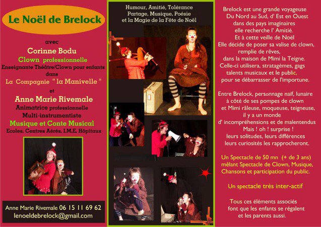  le Noël de Brelock. Une Comédie clownesque musicale pour enfants