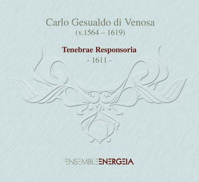 "Tenebrae Responsoria" de Carlo Gesualdo