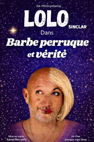 Barbe, perruque et vérité