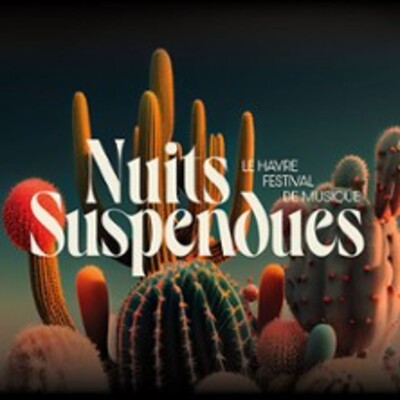 "Festival Nuits Suspendues"