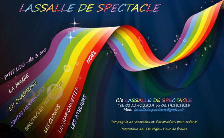 La Cie Lassalle de spectacle,...Animations jeune public