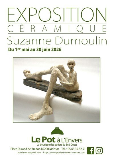 Exposition Suzanne Dumoulin au Pot à l'Envers