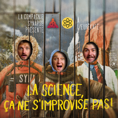 La Science Ça Ne S'Improvise Pas