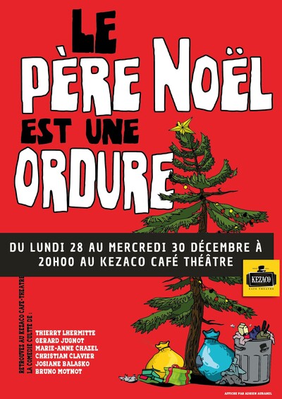 Le Père Noël est une ordure