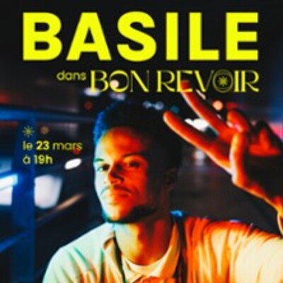 Basile - Bon revoir - Le Point Virgule, Paris