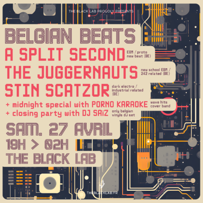 Belgian Beats: A Split-Second + The Juggernauts + Stin Scatz