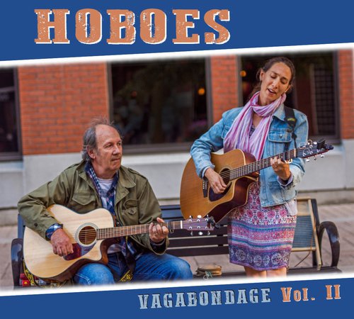 Hoboes - Vagabondage vol II