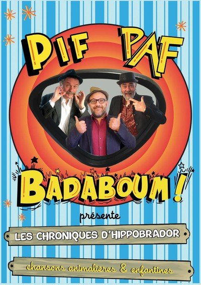 Pif, Paf, Badaboum! - Les Chroniques d'Hippobrador