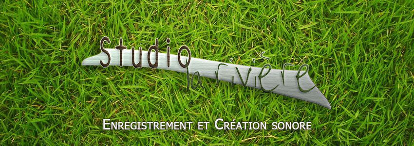 Studio La Rivière Enregistrement Résidence d'artistes et Création sonore