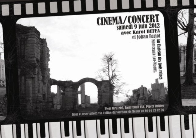 CINE-CONCERT AU CHATEAU DE MONTCEAUX LES MEAUX