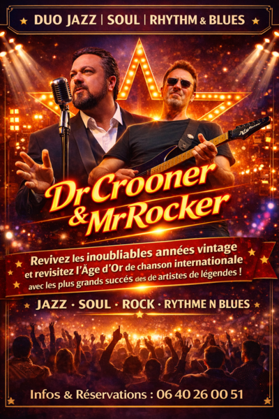 DUO Dr CROONER et Mr ROCKER - Concerts, évènements privés et professionnels