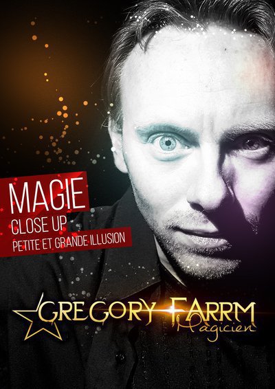 Grégory FARRM - Magicien : close-up & scène