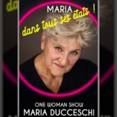 "Maria dans tous ses États"