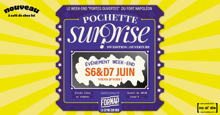 Pochette Surprise n°1 : ouverture du Fort Napoléon