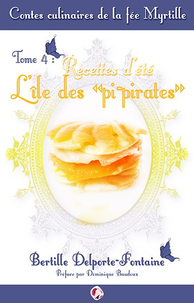 Sortie du tome 4 des Contes culinaires de la fée Myrtille