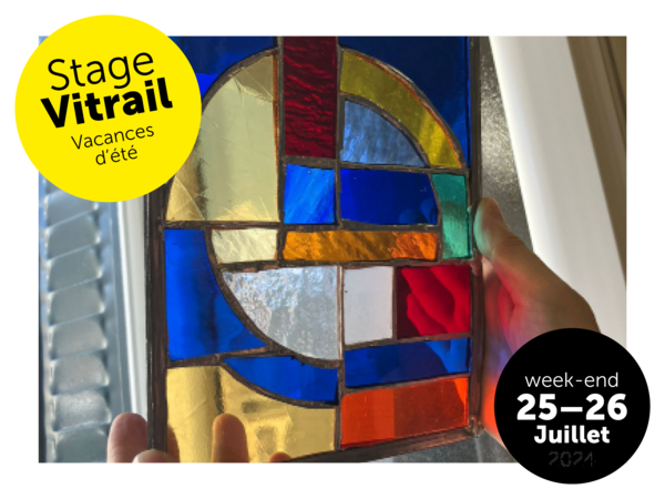 Stage Week-end Eté / Vitrail