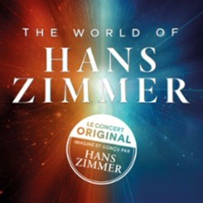 The World of Hans Zimmer - The Immersive Symphony